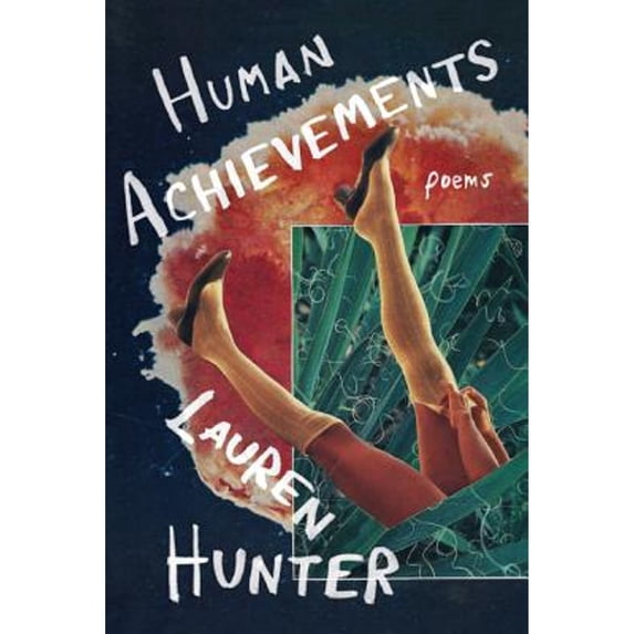 Pre-Owned Human Achievements (Paperback) 0991429850 9780991429851
