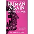 thumbnail image 1 of Human Again: In the AI Age, (Hardcover), 1 of 1