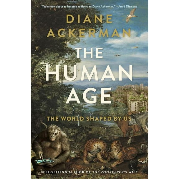 Human Age: The World Shaped by Us