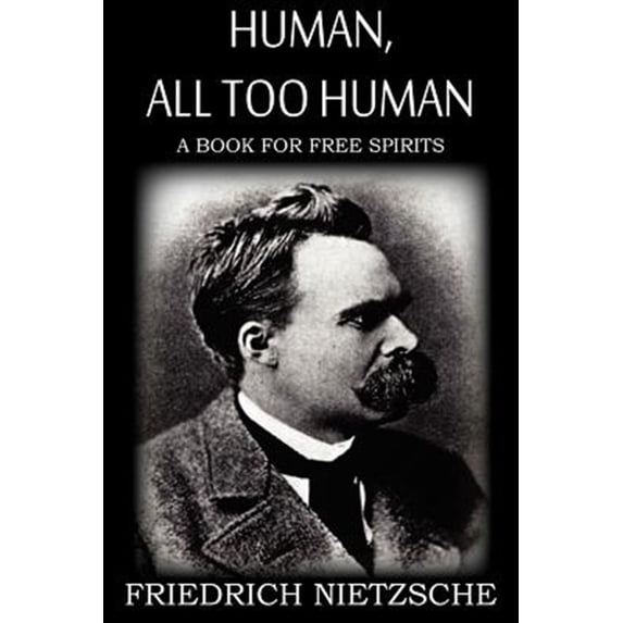 Human, All Too Human (Paperback)