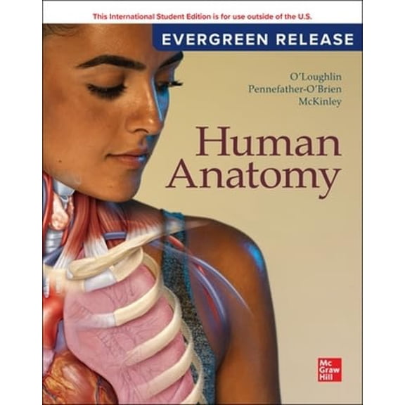 Human Anatomy: 2024 Release ISE 7th Ed