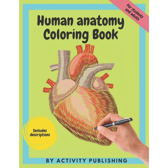 Human Anatomy Coloring Book: Preety Activity and Coloring Book For Kids (Paperback)