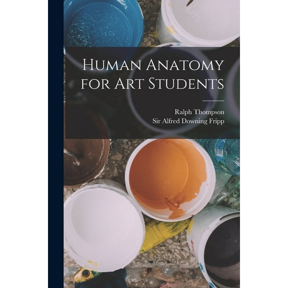 Human Anatomy for art Students