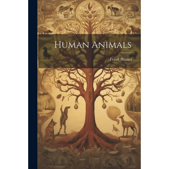 Human Animals, (Paperback)