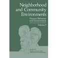 thumbnail image 1 of Human Behavior and Environment Neighborhood and Community Environments, Book 9, (Paperback), 1 of 1