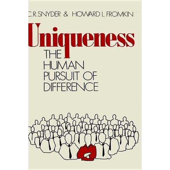 Human Behavior and Environment: Uniqueness: The Human Pursuit of Difference (Hardcover)