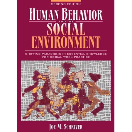 Pre-Owned Human Behavior and the Social Environment: Shifting Paradigms Inessential Knowledge for Social Work (Hardcover) by Joe M Schriver