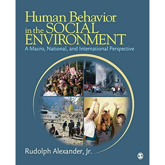 Pre-Owned Human Behavior in the Social Environment: A Macro, National, and International Perspective (Paperback) 1412950805 9781412950800