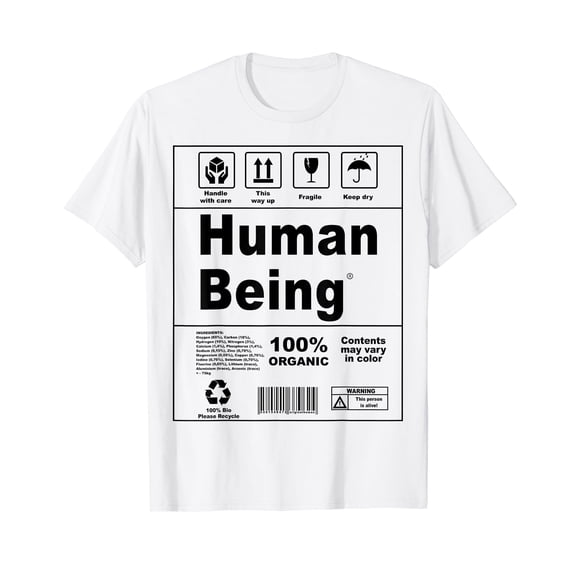 Human Being Science Ingredients Medical Label Funny T-shirt T-Shirt