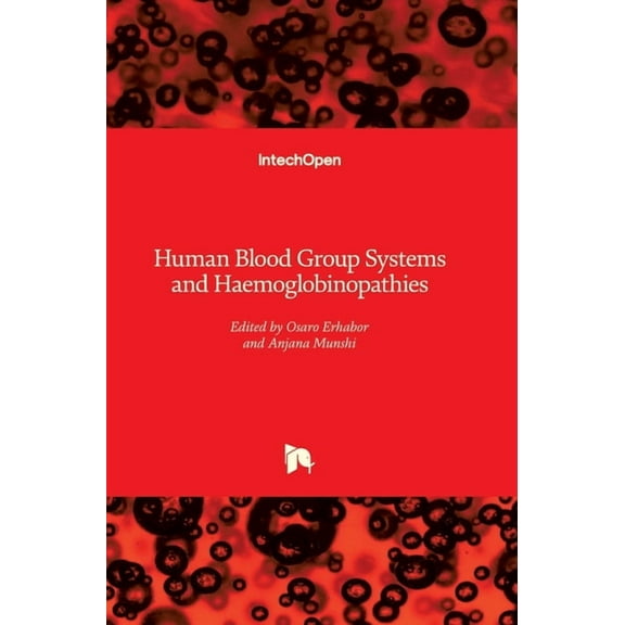 Human Blood Group Systems and Haemoglobinopathies (Hardcover)