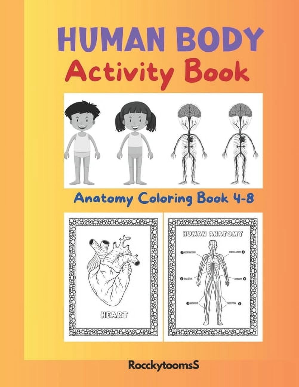 Human Body Activity Book: Anatomy Coloring Book 4-8 Human Body Parts ...