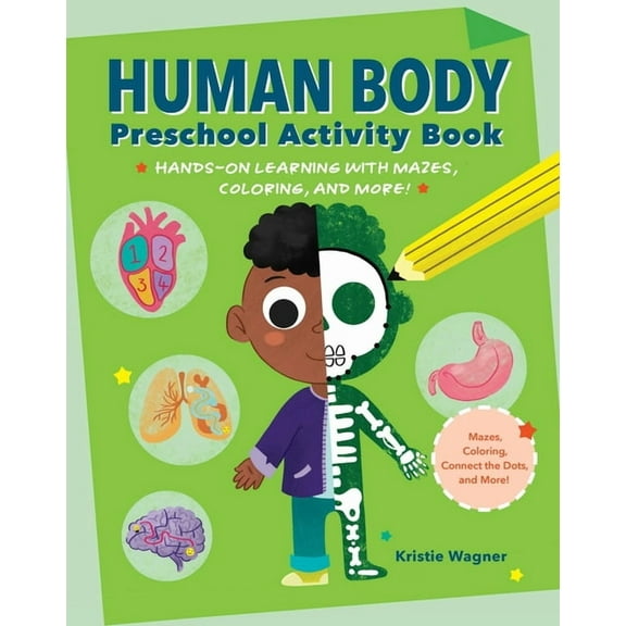 Human Body Preschool Activity Book: Hands-On Learning with Mazes, Coloring, and More!, (Paperback)