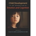 thumbnail image 1 of Human Brain Development Series: Child Development at the Intersection of Emotion and Cognition (Hardcover), 1 of 1