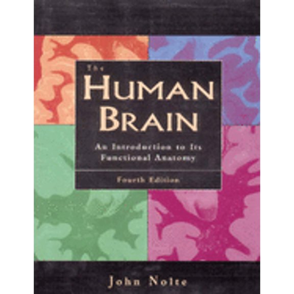Pre-Owned The Human Brain: An Introduction to Its Functional Anatomy (Paperback) 0815189117 9780815189114