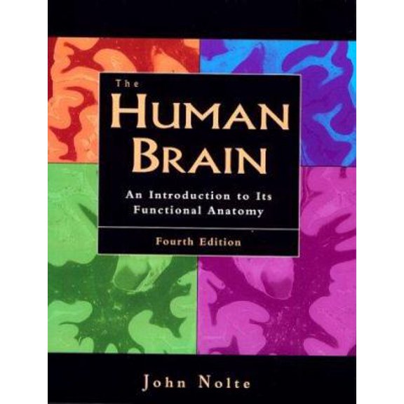 Pre-Owned The Human Brain: An Introduction to Its Functional Anatomy (Paperback) 0815189117 9780815189114