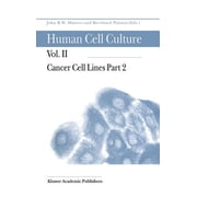 Human Cell Culture Cancer Cell Lines Part 2, Book 2, Hardcover