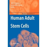 Human Cell Culture Human Adult Stem Cells, Book 7, Paperback
