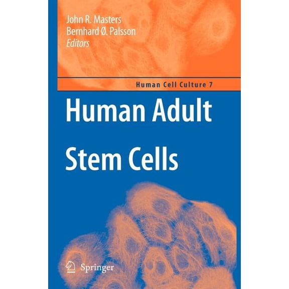 Human Cell Culture Human Adult Stem Cells, Book 7, (Paperback)