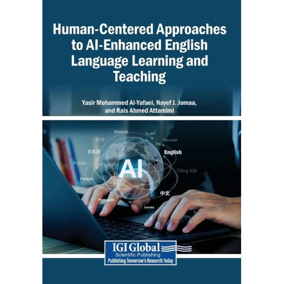 Human-Centered Approaches to AI-Enhanced English Language Learning and Teaching, (Paperback)