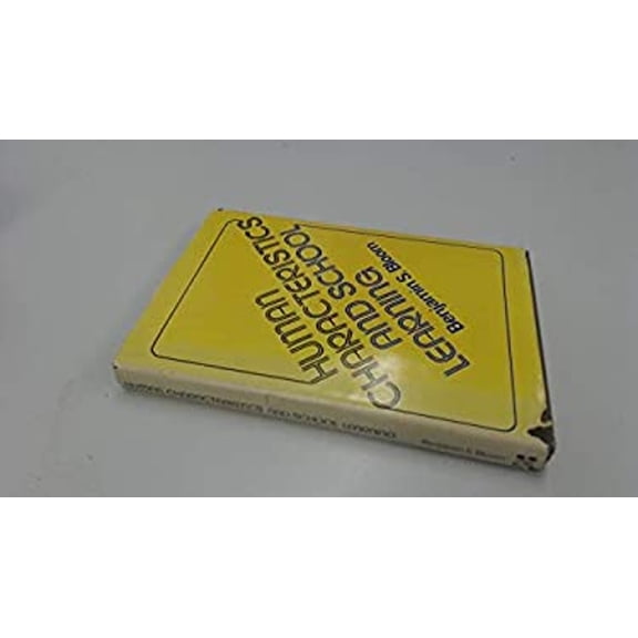 Pre-Owned Human characteristics and school learning (Paperback) 0070061173 9780070061170