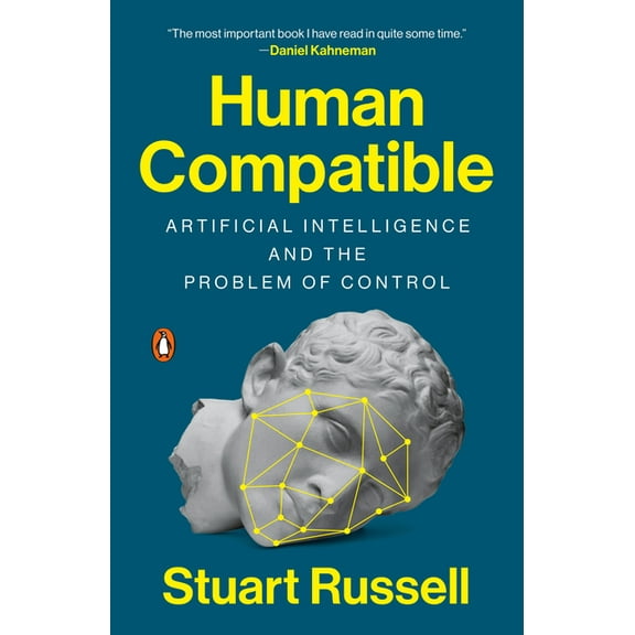 Human Compatible : Artificial Intelligence and the Problem of Control (Paperback)
