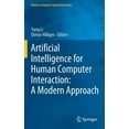 thumbnail image 1 of Human-Computer Interaction Artificial Intelligence for Human Computer Interaction: A Modern Approach, (Hardcover), 1 of 1