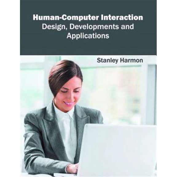 Pre-Owned Human-Computer Interaction: Design, Developments and Applications (Hardcover)