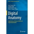 thumbnail image 1 of Human-Computer Interaction Digital Anatomy: Applications of Virtual, Mixed and Augmented Reality, (Hardcover), 1 of 1
