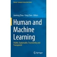 thumbnail image 1 of Human-Computer Interaction: Human and Machine Learning: Visible, Explainable, Trustworthy and Transparent (Hardcover), 1 of 1