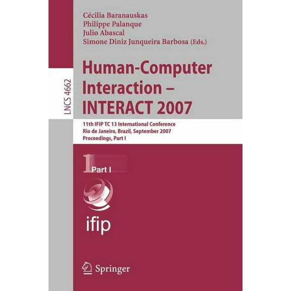 Human-Computer Interaction: INTERACT 2007, (Paperback)
