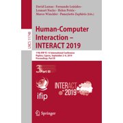 Human-Computer Interaction - Interact 2019 17th Ifip Tc 13 International Conference, Paphos, Cyprus, September 2-6, 201, Paperback