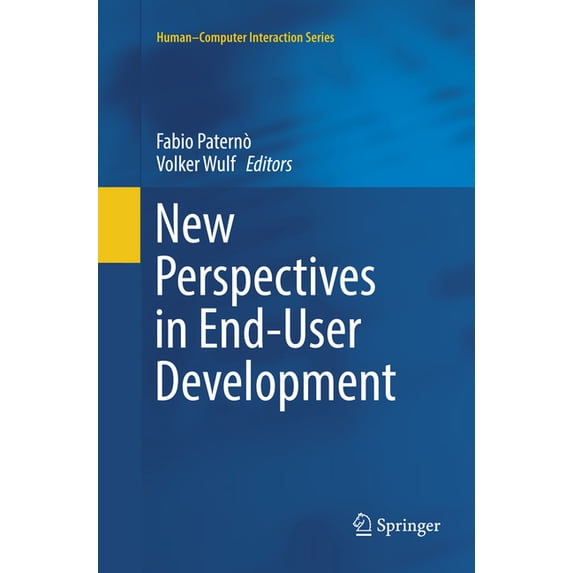 Human-Computer Interaction New Perspectives in End-User Development, (Paperback)