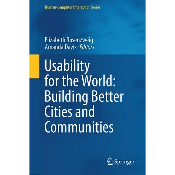 Human-Computer Interaction Usability for the World: Building Better Cities and Communities, (Hardcover)
