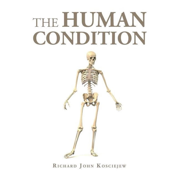The Human Condition (Paperback)