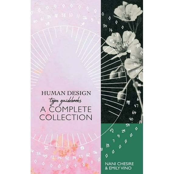 Human Design Type Guidebooks: A Complete Collection: Generator, Manifestor, Manifesting Generator, Projector, Reflector, (Paperback)