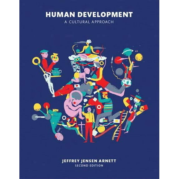 Pre-Owned Human Development: A Cultural Approach (2nd Edition) (Hardcover) 0133792420 9780133792423