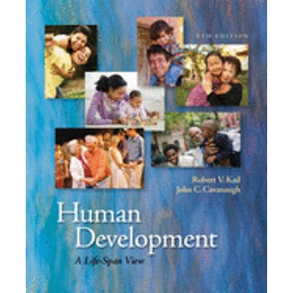 Pre-Owned Human Development: A Life-Span View (Hardcover) 1111834113 9781111834111