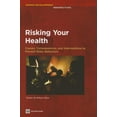 thumbnail image 1 of Human Development Perspectives Risking Your Health: Causes, Consequences, and Interventions to Prevent Risky Behaviors, (Paperback), 1 of 1