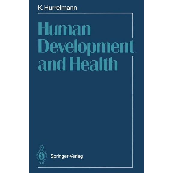 Human Development and Health, (Paperback)