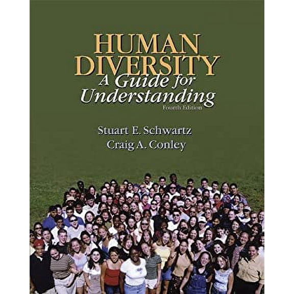 Pre-Owned Lsc Human Diversity: A Guide for Understanding (Paperback) 0072428317 9780072428315