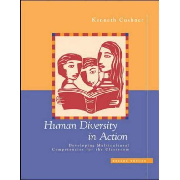 Pre-Owned Human Diversity in Action: Developing Multicultural Competencies for the Classroom Paperback