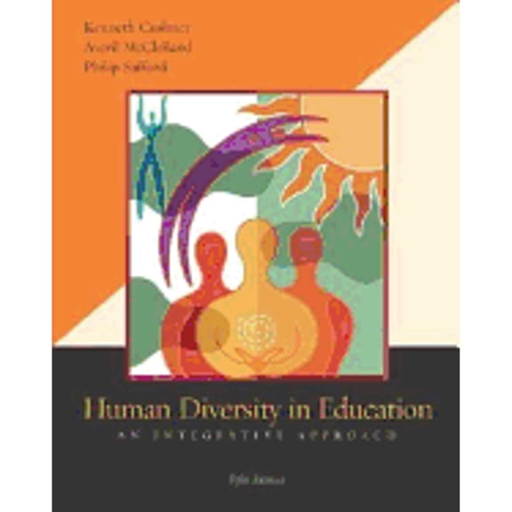 Pre-Owned Human Diversity in Education: An Integrative Approach with Powerweb (Paperback) 0073126519 9780073126517
