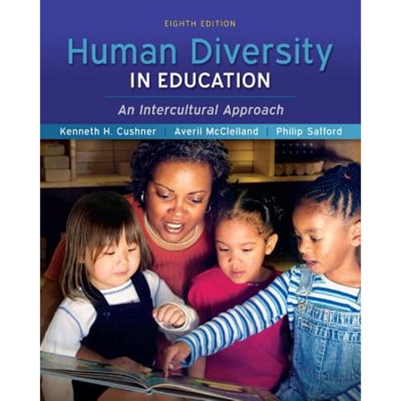 Pre-Owned Human Diversity in Education: An Intercultural Approach (Paperback) 0078110335 9780078110337