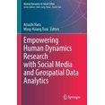 thumbnail image 1 of Human Dynamics in Smart Cities Empowering Human Dynamics Research with Social Media and Geospatial Data Analytics, (Paperback), 1 of 1