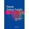 thumbnail image 1 of Human Embryo Transfer, (Hardcover), 1 of 1