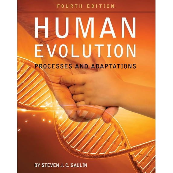 Human Evolution: Processes and Adaptations, (Paperback)
