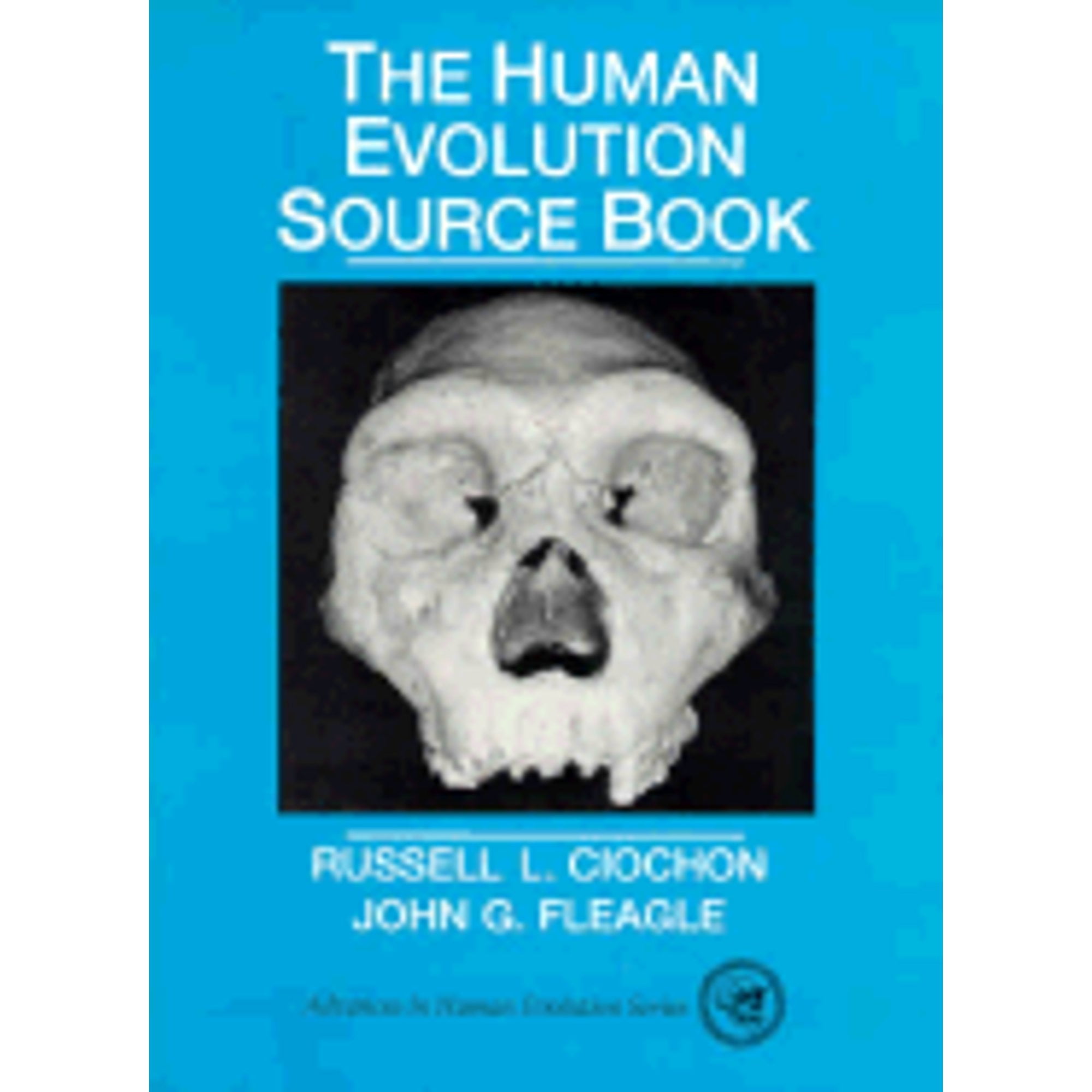 Pre-Owned The Human Evolution Source Book (Paperback) 0134460979 ...