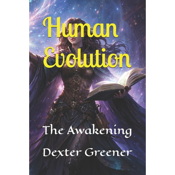Human Evolution: The Awakening, (Paperback)
