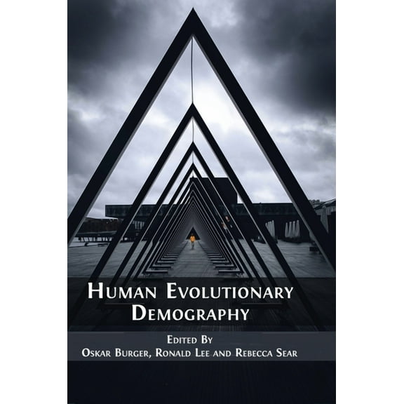 Human Evolutionary Demography, (Hardcover)