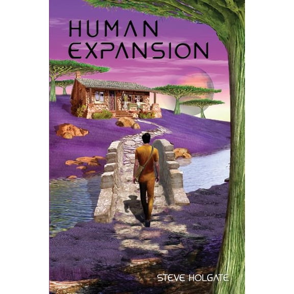 Human Expansion Humankind Series Paperback 1501045296 9781501045295 Steve Holgate